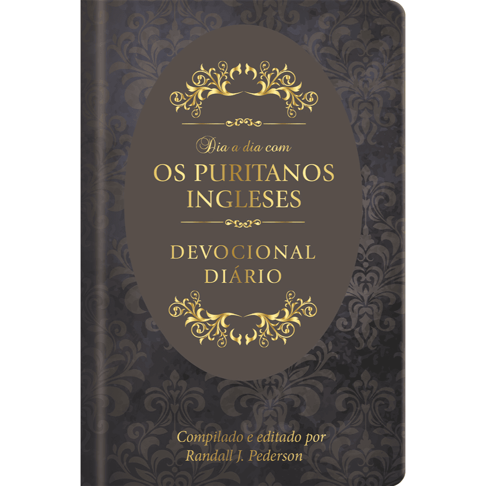 Dia a Dia com os Puritanos Ingleses  - Devocional diário -  Capa dura - Image 1
