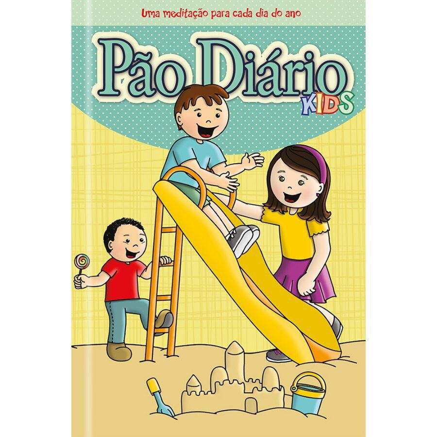 Pão Diário Kids: Uma Meditação Para Cada Dia do Ano - Image 1