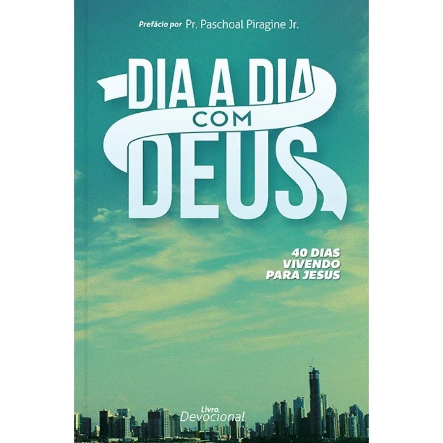 Dia a dia com Deus - 40 dias vivendo para Jesus - Image 1
