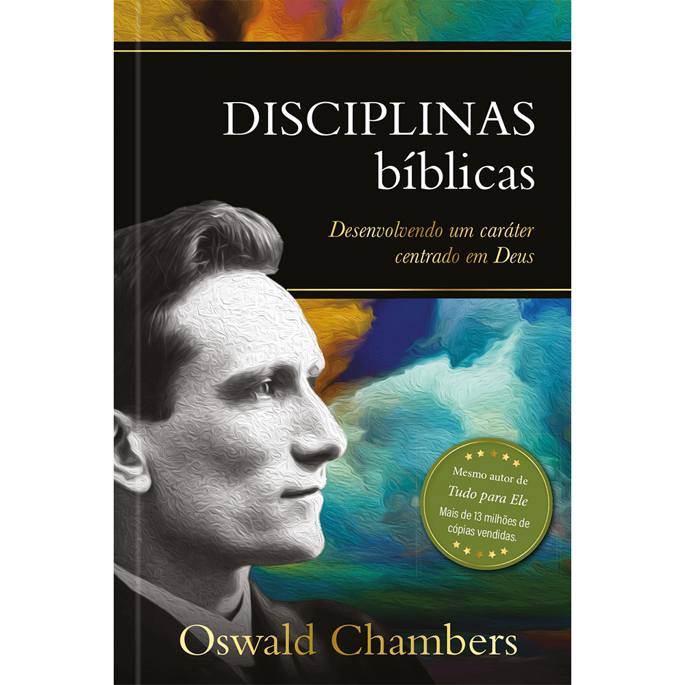 Disciplinas Bíblicas: Desenvolvendo um Caráter Centrado em Deus - Image 1