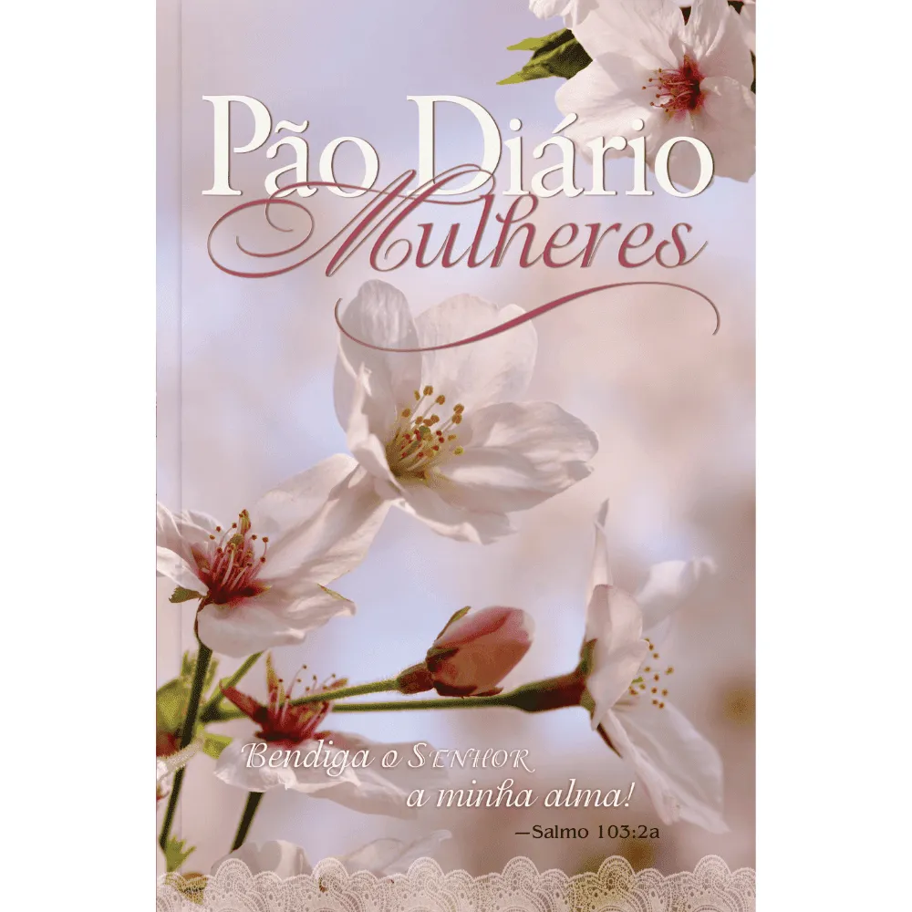 Pão Diário mulheres - Bendiga ao senhor - Image 1