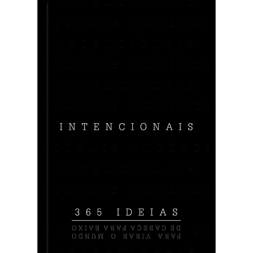 Intencionais - 365 Ideias para virar o mundo de cabeça para baixo - Image 1