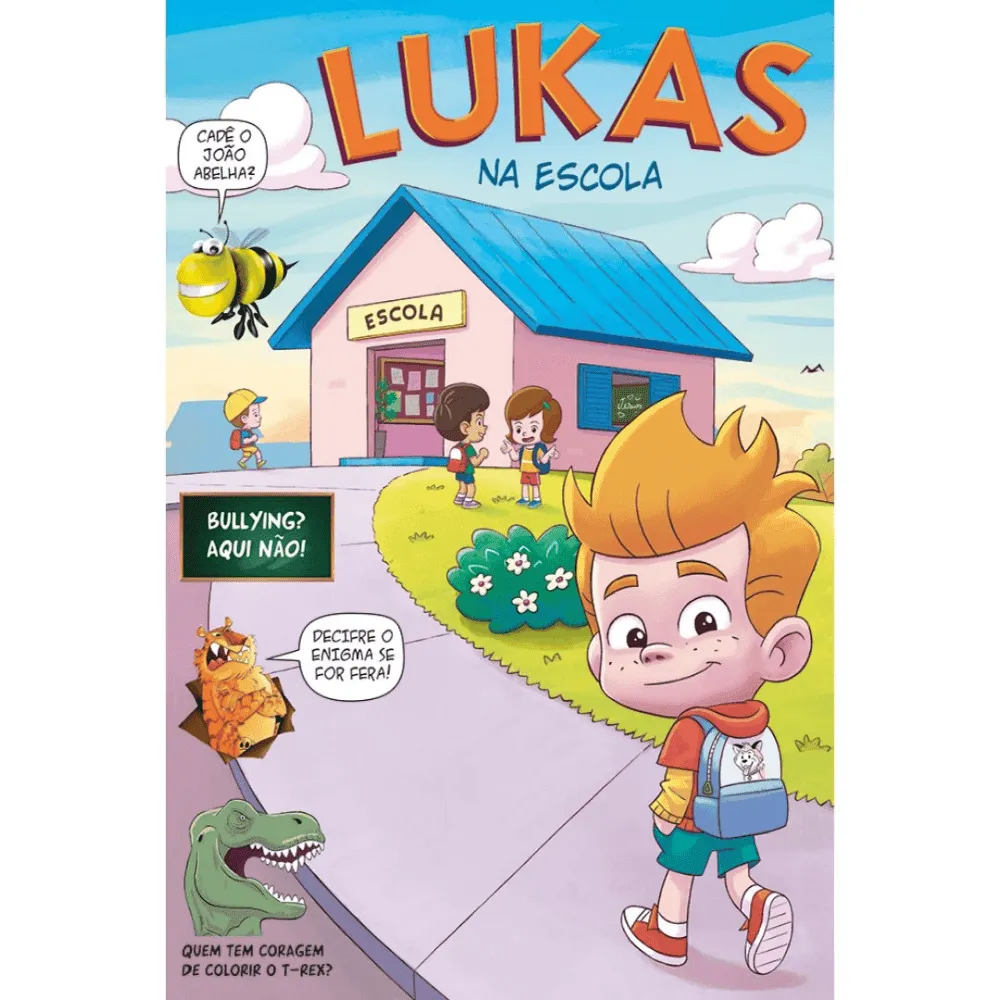 Lukas na escola - Bullyng? Aqui não! - Image 1