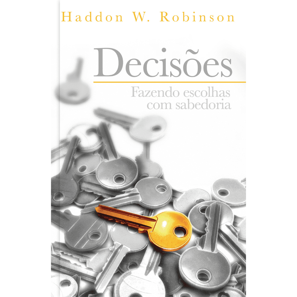 Decisões - Fazendo escolhas com sabedoria - Image 1