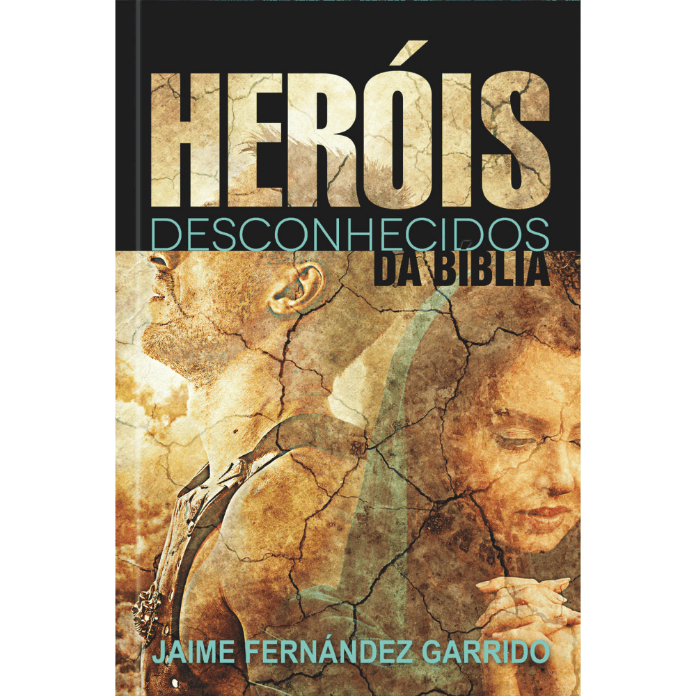 Heróis desconhecidos da Bíblia - Image 1