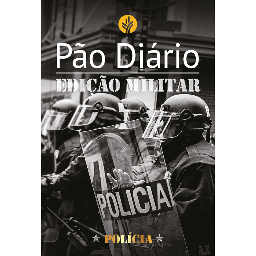 Pão Diário Edição Militar - Polícia Militar