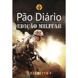 Pão Diário Edição Militar – Exército