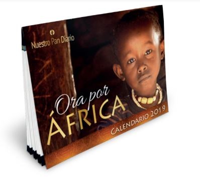Calendario Nuestro Pan Diario - Ore Por África - 2019