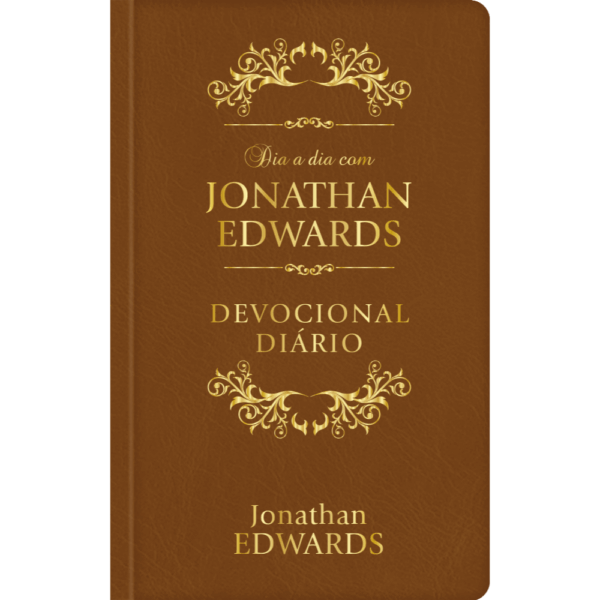 Dia a Dia com Jonathan Edwards - Capa Couro