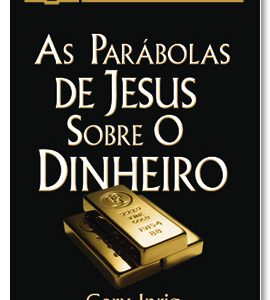 Kit 15 livretos –  AS PARABOLAS DE JESUS SOBRE O DINHEIRO