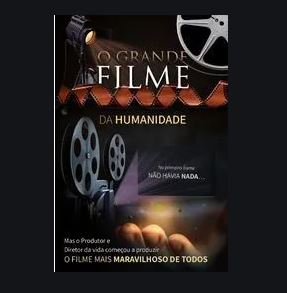 Kit 100 folhetos – O GRANDE FILME DA HUMANIDADE