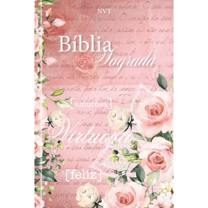 Bíblia Sagrada Mulher Virtuosa – NVT