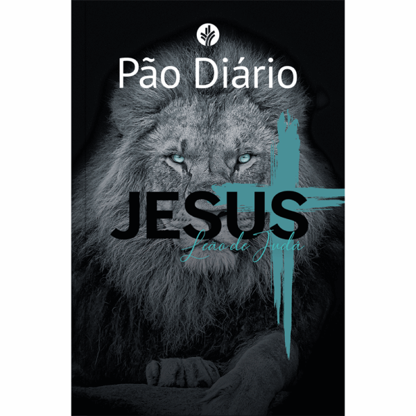 Pão Diário - Vol 28 - Leão de Judá