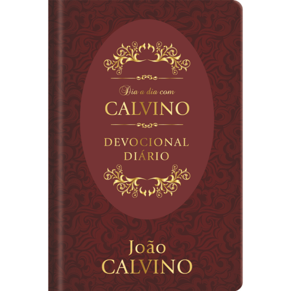Dia a Dia com Calvino - Devocional diário - Capa dura