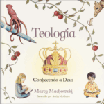 Teologia: Conhecendo a Deus