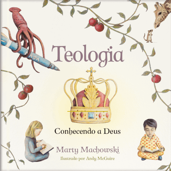 Teologia: Conhecendo a Deus