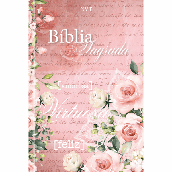 Bíblia Sagrada mulher virtuosa - NVT