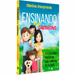Ensinando no Caminho: Práticas Para Investir na Vida Espiritual de seu Filho - Image 3
