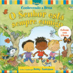 Box - conhecendo a deus o senhor está sempre comigo - 3 livros