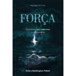 Força - Encontrando paz e esperança em dias sombrios