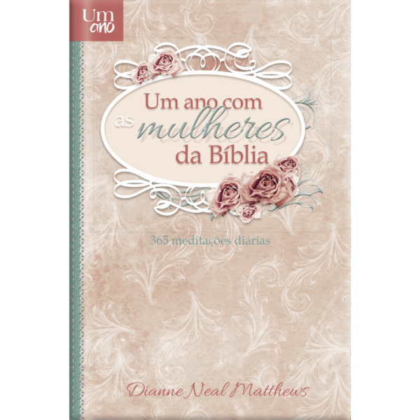 Um ano com as mulheres da bíblia - luxo