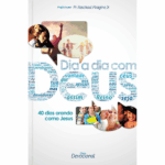 Dia a dia com Deus - 40 dias orando como Jesus