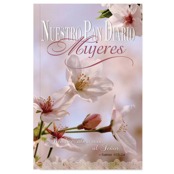 NUESTRO PAN DIARIO MUJERES - BENDICE