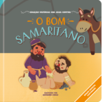 O bom samaritano Coleção Histórias que Jesus contou - Cartonado