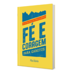 Fé e coragem para garotos 90 devocionais de fortalecimento - Image 2