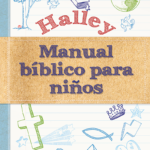 Manual Bíblico de Halley para niños  - ESPANHOL